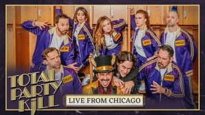 TOTAL PARTY KILL: Chicago Live 2025