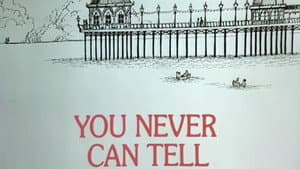 You Never Can Tell
