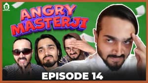 Angry Masterji 14