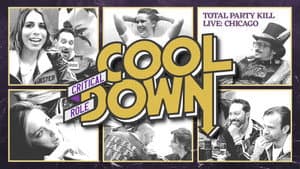 TOTAL PARTY KILL: Chicago Live Cooldown