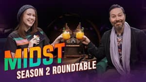 Midst Season 2 Roundtable Discussion w/ Sam & Marisha