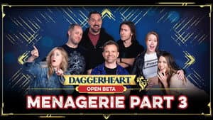 Ménagerie a Trois – Daggerheart Open Beta