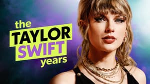 Film adaptation of the docuseries: "The Taylor Swift Years – Schicksalsjahre eines Superstars"