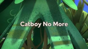 Catboy No More
