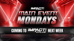 Main Event Mondays #3