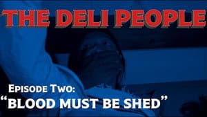 Blood Must be Shed