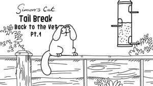 Back to the Vet (1): Tail Break