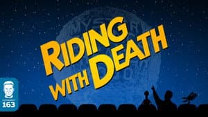 Riding with Death