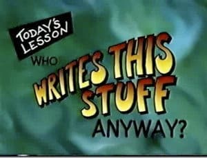 Who Writes this Stuff Anyway? (Cartoon School)