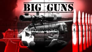 Big Guns