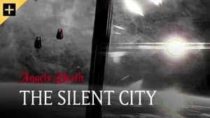 The Silent City