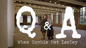 Q&A: When Sophie Met Lesley