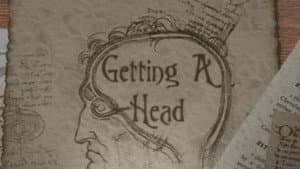 Getting a Head