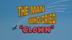 The Man Who Cried Clown