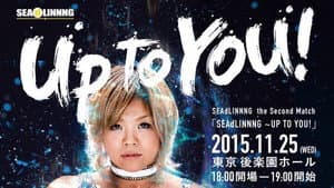 SEAdLINNNG Up to You!