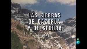 The Sierras of Cazorla and Segura I