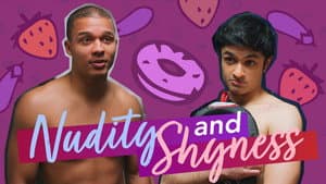 Nudity and Shyness