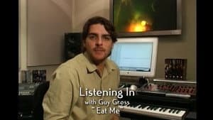 Listening In With Composer Guy Gross: "Eat Me"