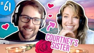 Ian’s Quarantine Date with Courtney’s Sister