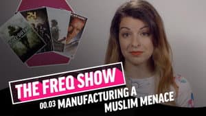 Manufacturing a Muslim Menace