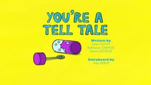 You're A Tell Tale