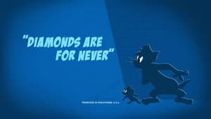 Diamonds Are For Never