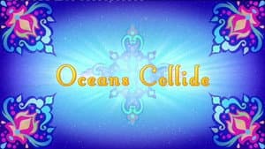 Oceans Collide