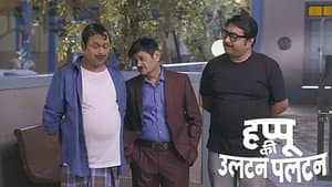Happu’s conundrum - Happu Ki Ultan Paltan