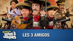 The Three Amigos