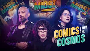 Midst Messages: Comics from the Cosmos