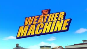 The Weather Machine
