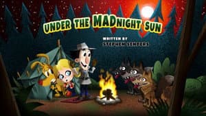 Under the MADnight Sun