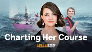Charting Her Course - Jessica Watson