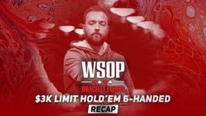 Event #44 $3K Limit Hold'em 6-Handed Recap