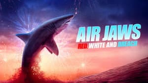 Air Jaws: Red, White and Breach