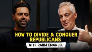Rahm Emanuel on How to Divide Republicans