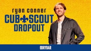 Ryan Conner: Cub Scout Dropout