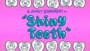 Shiny Teeth