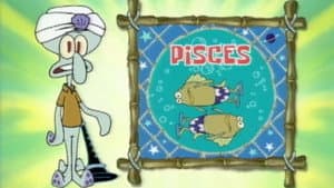 Astrology With Squidward: Pisces