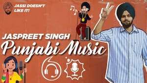 Punjabi Music | Jassi Doesn't Like It