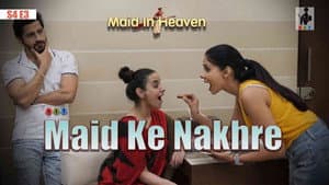Maid Ke Nakhre