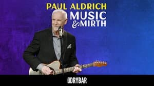 Paul Aldrich: Music & Mirth