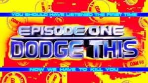 Dodge This