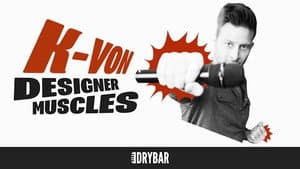 K-Von: Designer Muscles