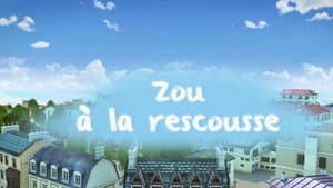 Zou to the Rescue