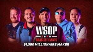Event #37 $1,500 MILLIONAIRE MAKER