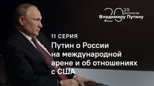 Putin on Russia on the Global Stage and Relations with the USA
