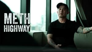 Meth Highway