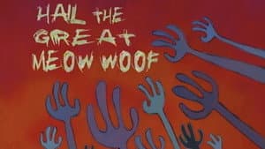 Hail the Great Meow Woof