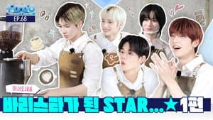 Episode 68 | From STAR to BARISTA...★ Part 1